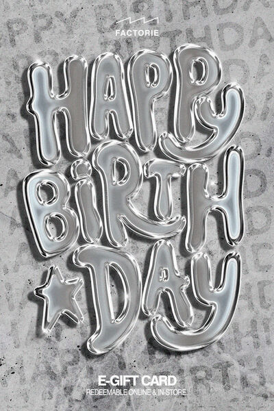 eGift Card, Factorie Happy Birthday